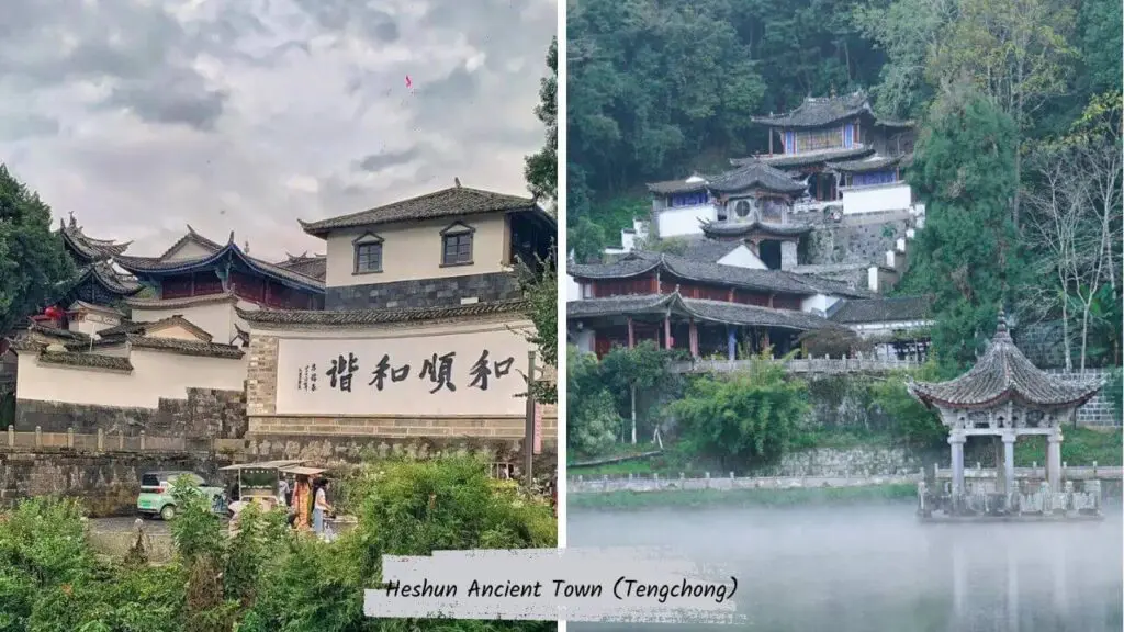 Heshun Ancient Town (Tengchong)