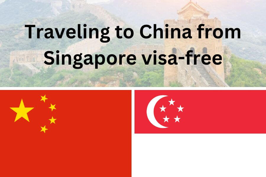 Traveling to China from Singapore visa-free - WindhorseTour